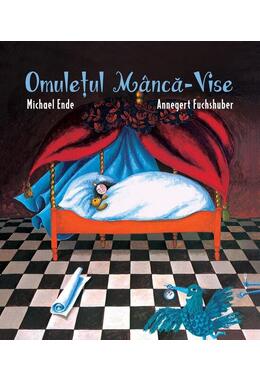 Copertă produs Omulețul M&acirc;ncă-Vise