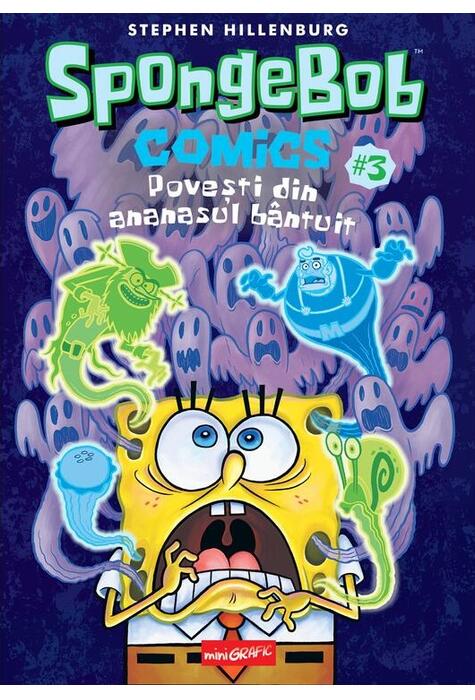 Copertă produs Povești din ananasul b&acirc;ntuit. SpongeBob Comics (Vol. 3)