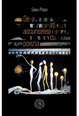 Copertă produs De-a v-ați ascunselea cu poezia