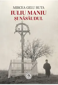 Iuliu Maniu şi Năsăudul