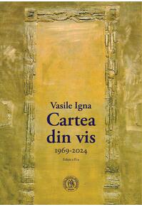 Copertă produs Cartea din vis. Antologie de autor (1969-2024)