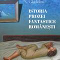 Copertă produs Istoria prozei fantastice rom&acirc;neşti - gallery small 