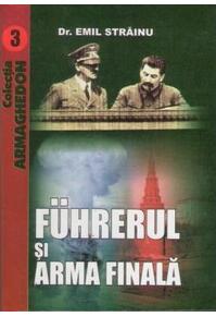 Copertă produs Fuhrerul și arma finală