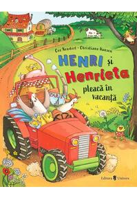 Copertă produs Henri și Henrieta pleacă în vacanță