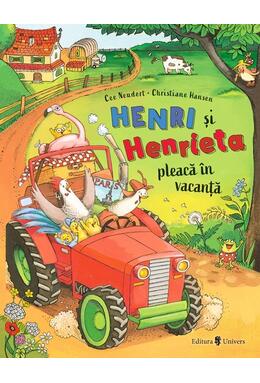 Copertă produs Henri și Henrieta pleacă &icirc;n vacanță