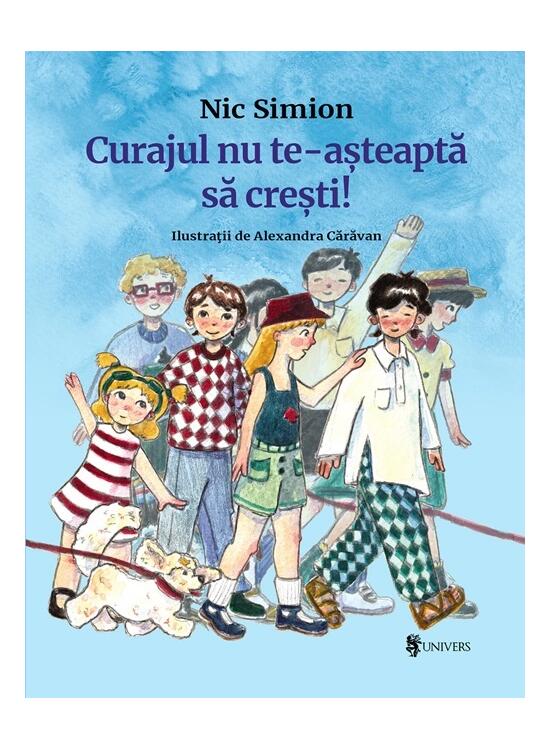 Copertă produs Curajul nu te-așteaptă să crești! - gallery big 1