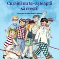 Copertă produs Curajul nu te-așteaptă să crești! - gallery small 