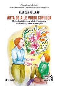 Copertă produs Arta de a le vorbi copiilor