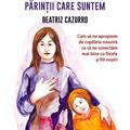 Copertă produs Copiii care am fost, părinții care suntem - gallery small 