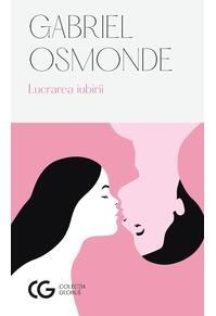 Copertă produs Lucrarea iubirii (Ediția a II-a)