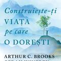 Copertă produs Construiește-ți viața pe care o dorești: arta și știința de a deveni mai fericit - gallery small 