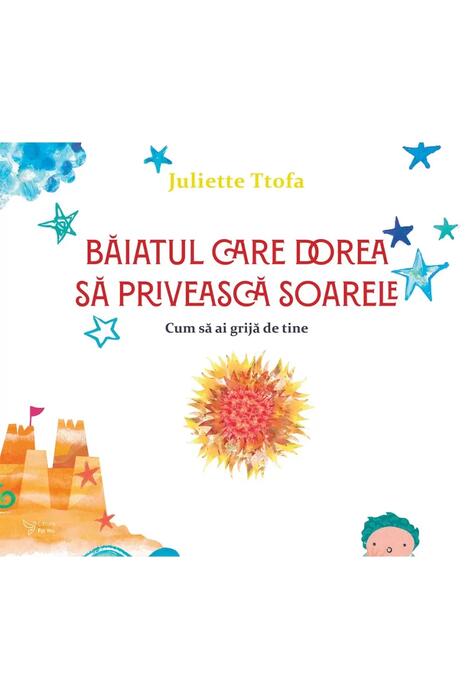 Copertă produs Băiatul care dorea să privească soarele