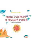 Imagine produs Băiatul care dorea să privească soarele