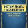 Copertă produs Doctrina secretă a rozacrucienilor - gallery small 