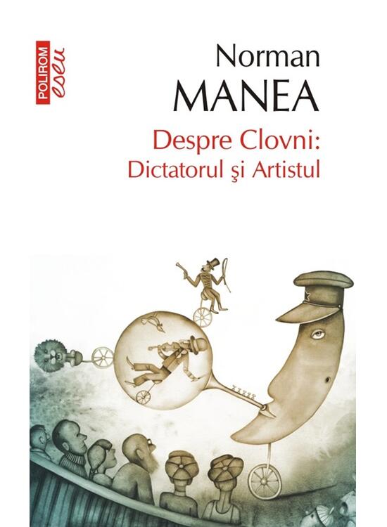 Copertă produs Despre Clovni: Dictatorul şi Artistul - gallery big 1