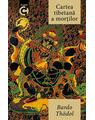 Copertă produs Bardo Thodol - Cartea tibetană a morților - thumb 1