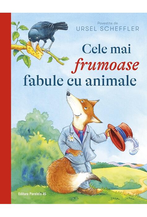 Copertă produs Cele mai frumoase fabule cu animale