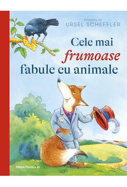 Copertă produs Cele mai frumoase fabule cu animale