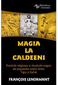 Copertă produs Magia la Caldeeni
