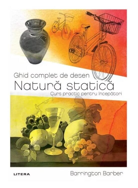 Copertă produs Ghid complet de desen. Natură statică - gallery big 1