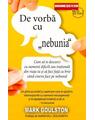 Copertă produs De vorba cu &bdquo;nebunia&rdquo; - thumb 1