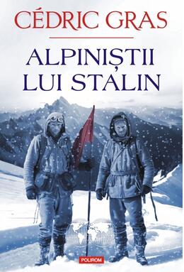 Copertă produs Alpiniştii lui Stalin