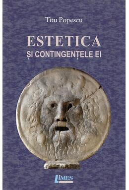 Copertă produs Estetica și contingențele ei