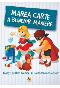 Copertă produs Marea carte a bunelor maniere