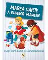Copertă produs Marea carte a bunelor maniere - thumb 1