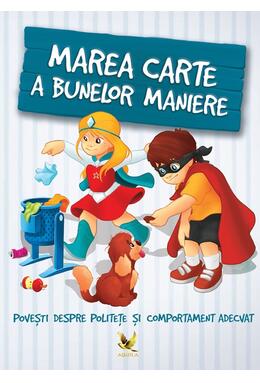 Copertă produs Marea carte a bunelor maniere