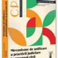 Copertă produs Mecanisme de unificare a practicii judiciare ]n procesul civil - gallery small 