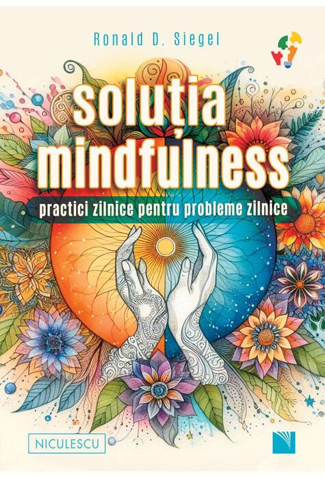 Copertă produs Soluţia mindfulness
