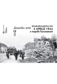 Copertă produs Bombardamentul din 4 aprilie 1944