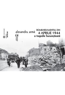 Copertă produs Bombardamentul din 4 aprilie 1944