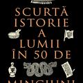 Copertă produs Scurtă istorie a lumii &icirc;n 50 de minciuni - gallery small 