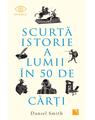Copertă produs Scurtă istorie a lumii &icirc;n 50 de cărţi - thumb 1