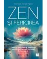 Copertă produs Zen şi fericirea. Exerciţii practice şi meditaţii pentru cultivarea bucuriei &icirc;n fiecare zi - thumb 1