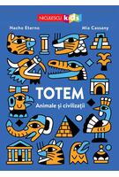 TOTEM. Animale şi civilizaţii