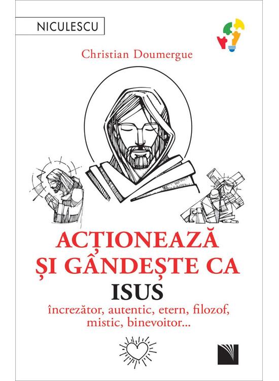 Copertă produs Acţionează şi g&acirc;ndeşte ca Isus - gallery big 1
