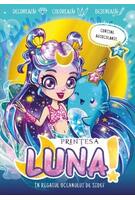 Prințesa Luna. &Icirc;n regatul oceanului de sidef