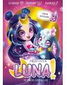 Copertă produs Prințesa Luna. &Icirc;n ținutul cristalelor - thumb 1