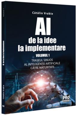 Copertă produs AI - de la idee la implementare (Vol. 1)