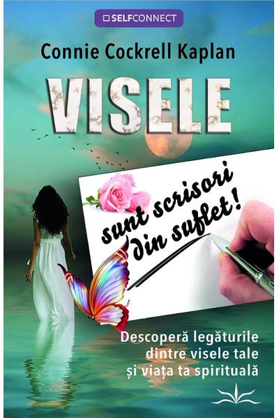 Visele sunt scrisori din suflet!