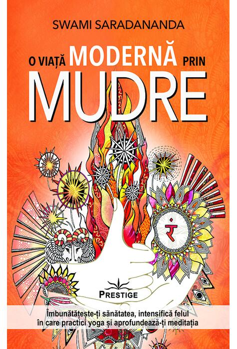 Copertă produs O viață modernă prin Mudre
