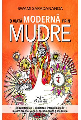Copertă produs O viață modernă prin Mudre