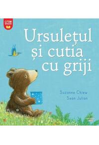 Copertă produs Ursulețul și cutia cu griji