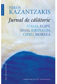Copertă produs Jurnal de călătorie. Italia, Egipt, Sinai, Ierusalim, Cipru, Moreea