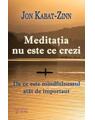 Copertă produs Meditația nu este ce crezi - thumb 1