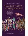 Copertă produs &Icirc;nalta Poartă și țările rom&acirc;ne - thumb 1