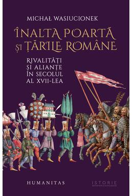 Copertă produs &Icirc;nalta Poartă și țările rom&acirc;ne